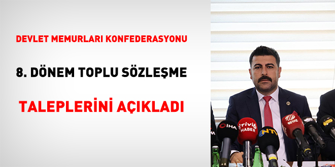 Devlet Memurları Konfederasyonu 8. Dönem Toplu Sözleşme Taleplerini Açıkladı