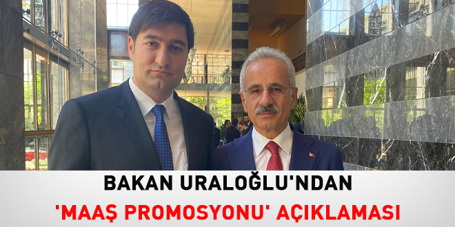 Bakan Uralolu'ndan 'Maa Promosyonu' aklamas