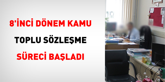Memur ve memur emeklisinin toplu szleme sreci balyor
