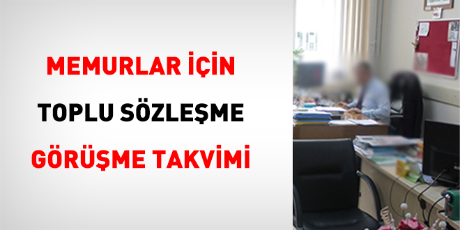 Memurlar iin toplu szleme grme takvimi