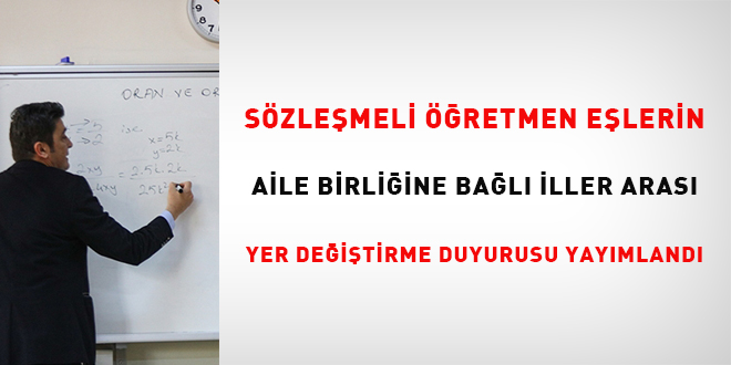 Szlemeli retmen Elerin Aile Birlikteliine Bal ller Aras Yer Deitirme Duyurusu Yaymland