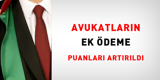 Avukatlarn ek deme puanlar artrld