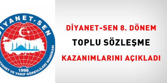 Diyanet-Sen, 8. Dnem Toplu Szleme Kazanmlarn Aklad
