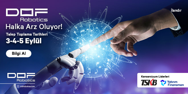 Dof Robotics Halka Arz Oluyor
