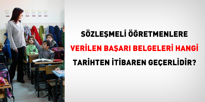 Szlemeli retmenlere verilen baar belgeleri hangi tarihten itibaren geerlidir?