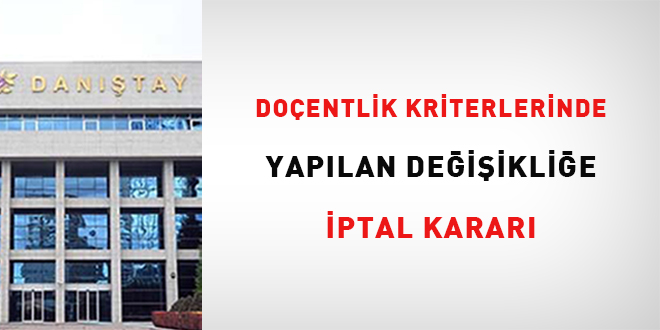 Doentlik kriterlerinde yaplan deiiklie iptal karar