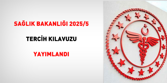 Salk Bakanl 2025/5 Tercih Klavuzu Yaymland