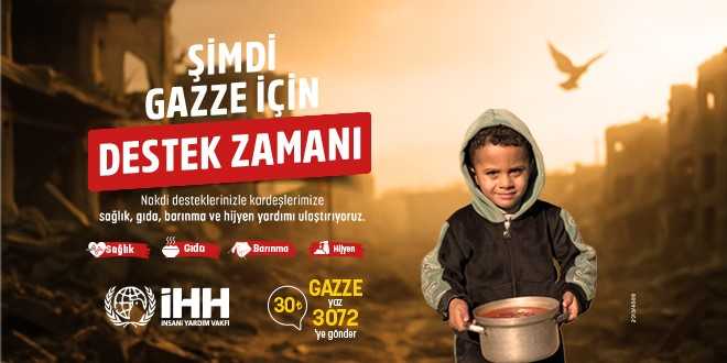 Şimdi Gazze için destek zamanı