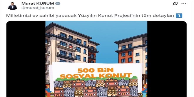 Bakan Kurum'dan 500 bin konut projesine ilikin paylam