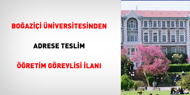 Boazii niversitesinden Adrese Teslim retim Grevlisi lan - Son Dakika Haber