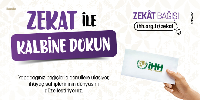 Zekat ile Kalbine Dokun! - Son Dakika Haber