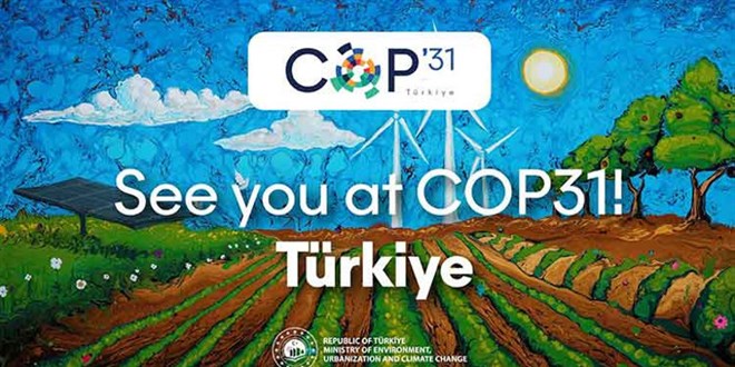 Trkiye, COP31'nin dnem bakan ve ev sahibi oldu - Son Dakika Haber