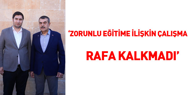 Bakan Tekin: Zorunlu eitim sresine ilikin alma rafa kalkmad