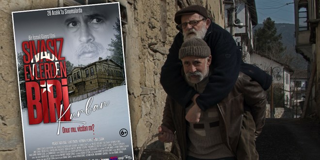 �smail G�ne�'in 5 y�ll�k eme�i vizyona giriyor: S�vas�z Evlerden Biri - Son Dakika Haber