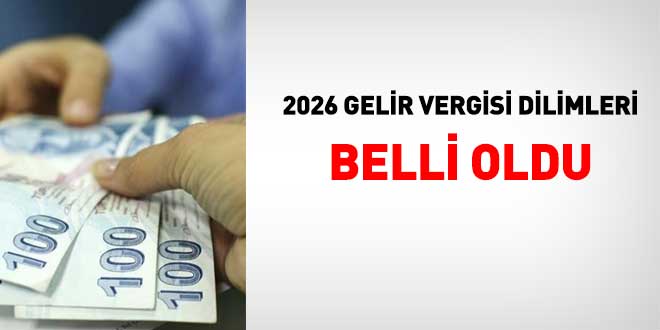 2026 gelir vergisi dilimlerini g�steren tebli� R.G.'de yay�mland�