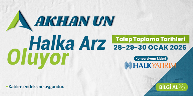 Akhan Un Halka Arz Oluyor - Son Dakika Haber