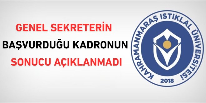 Genel Sekreterin Ba�vurdu�u Kadronun Sonucu A��klanmad�