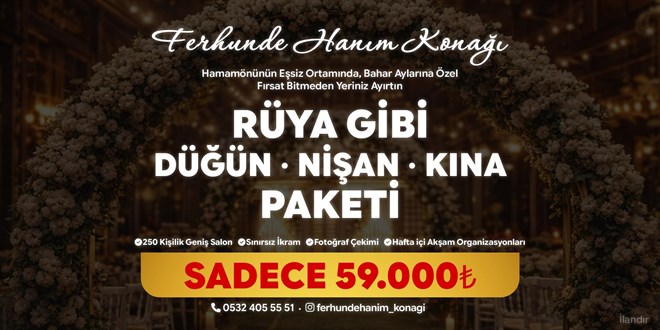 D���n,Nisan, K�na Organizasyonlar�n�z (250 Ki�i) 89.000 TL Yerine 59.000 TL - Son Dakika Haber
