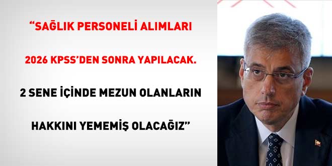 Bakan Memi�o�lu, 2026 KPSS al�mlar�n�n zaman�n� a��klad� - Son Dakika Haber