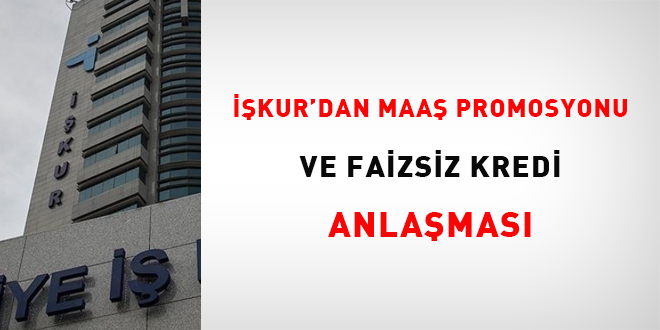 ��KUR'dan maa� promosyonu ve faizsiz kredi anla�mas�