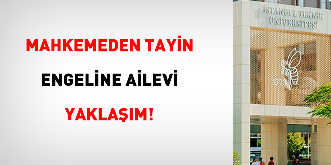 Mahkemeden Tayin Engeline Ailevi Yakla��m! - Son Dakika Haber