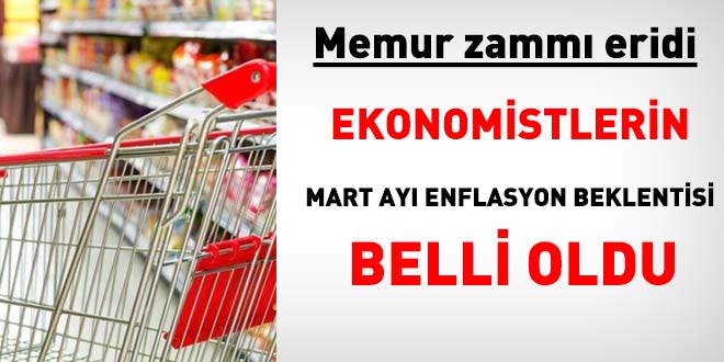 Ekonomistlerin Mart ay� enflasyon beklentisine g�re memur zamm� eridi