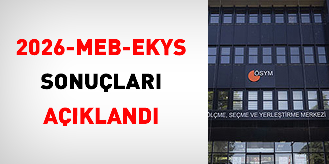 2026-MEB-EKYS Sonu�lar� A��kland�