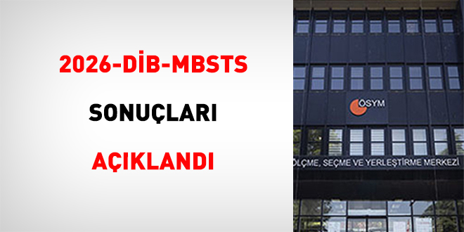 2026-D�B-MBSTS: S�nav Sonu�lar� A��kland� - Son Dakika Haber