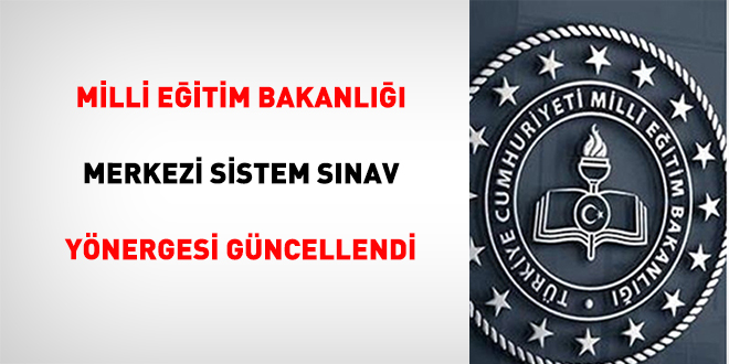 Milli E�itim Bakanl��� Merkezi Sistem S�nav Y�nergesi g�ncellendi