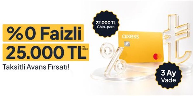 %0 Faizli 25.000 TL Taksitli Avans F�rsat�
