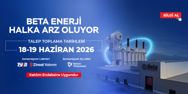 Beta Enerji Halka Arz Oluyor