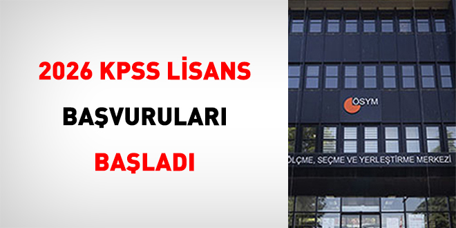 2026 KPSS Lisans Ba�vurular� Ba�lad�