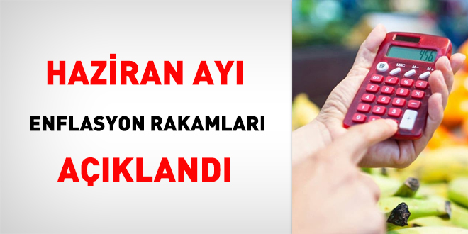 Haziran Ay� Enflasyon Rakamlar� A��kland� - Son Dakika Haber
