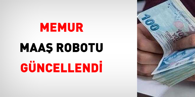 Memur Maa� Robotu G�ncellendi - Son Dakika Haber