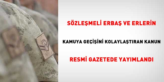 S�zle�meli Erba� ve Erlerin Kamuya Ge�i�inde Kapsam Geni�letildi
