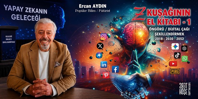 Yazar Ercan Ayd�n: Yapay zeka, insan ve devlet i�in stratejik bir d�n�m noktas� olu�turuyor