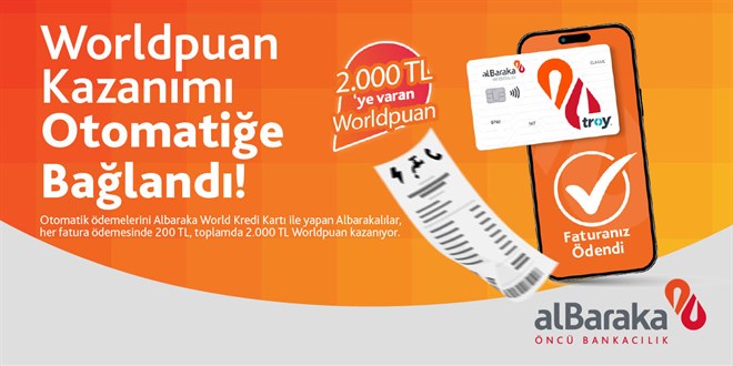 Otomatik Fatura �deme Talimatlar�n�za Toplamda 2.000 TL Worldpuan!