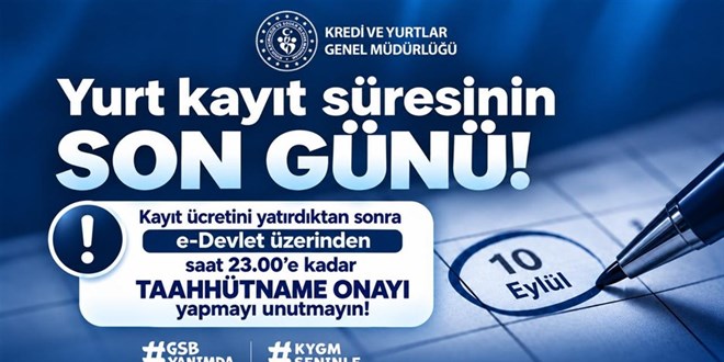 Yurt Kay�tlar�nda Son G�n Bug�n