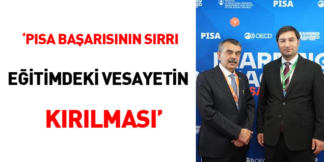 Bakan Tekin: PISA ba�ar�s�n�n s�rr� e�itimdeki vesayetin k�r�lmas� - Son Dakika Haber