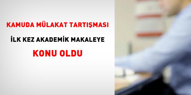 Kamuda m�lakat tart��mas� ilk kez akademik makaleye konu oldu - Son Dakika Haber