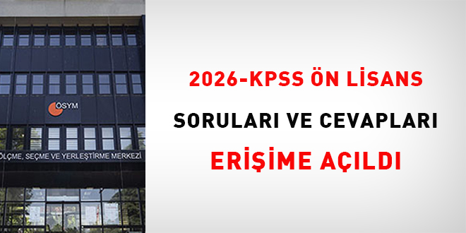 2026-KPSS �n Lisans sorular� ve cevaplar� eri�ime a��ld� - Son Dakika Haber