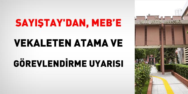 Say��tay'dan, Milli E�itim Bakanl���na vekaleten atama veya g�revlendirme uyar�s� - Son Dakika Haber