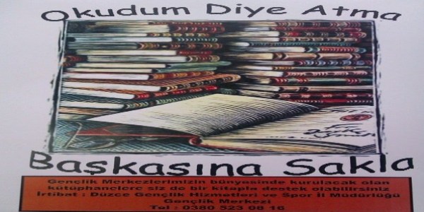 Okudum diye atma ba�kas�na sakla