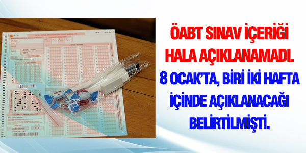 ÖABT sınav içeriği hala açıklanamadı