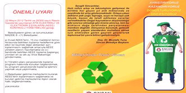 Sincan Belediyesi, elektronik atıkları da topluyor