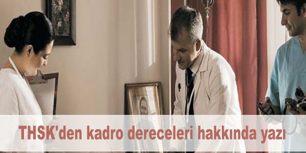 Sağlık Bakanlığından kadro dereceleri hakkında yazı