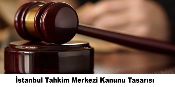 İstanbul Tahkim Merkezi Kanunu Tasarısı