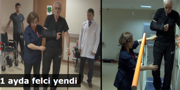 Felç oldu, azmetti, bir ayda ayağa kalktı