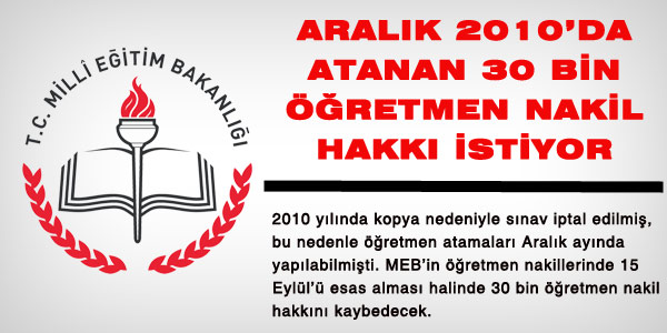 30 bin öğretmene nakil hakkı verilecek mi?