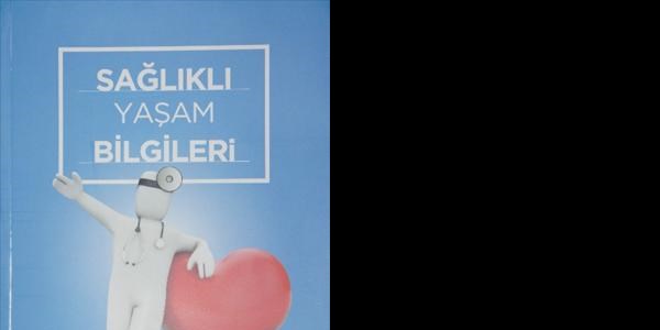 Ailelere 'sa�l�k ya�am' kitab�